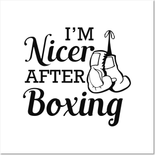 Boxer - I'm nicer after boxing Posters and Art